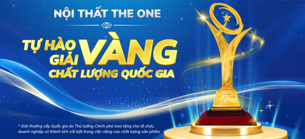 Nội Thất The One - Đạt giả vàng chất lượng quốc gia.